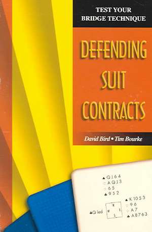 Tybt: Defending Suit Contracts de Tim Bourke