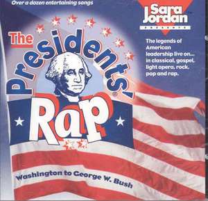 Presidents' Rap de Sara Jordan