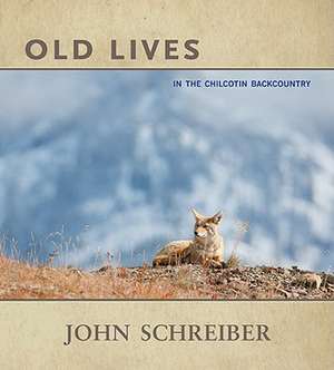 Old Lives de John Schreiber