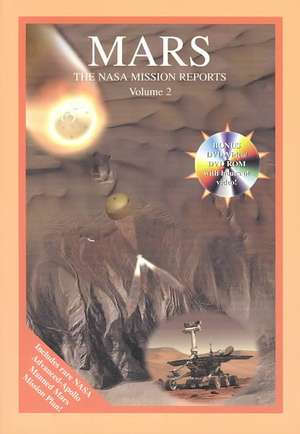 Mars: Volume 2 -- The NASA Mission Reports de Robert Godwin