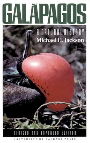 Galapagos: A Natural History de Michael H. Jackson