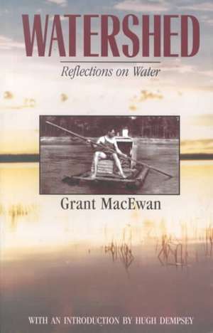 Watershed de Grant MacEwan