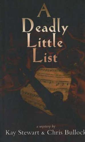 Deadly Little List de Kay Stewart