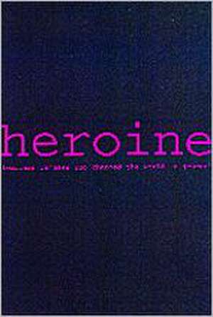 Heroine: A Journal de Ellen Warwick