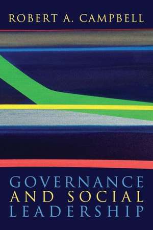 Governance and Social Leadership de Robert A. Campbell