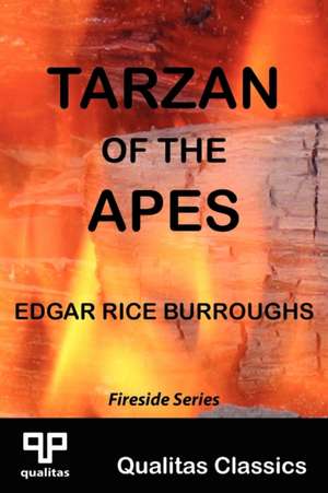 Tarzan of the Apes (Qualitas Classics) de Edgar Rice Burroughs