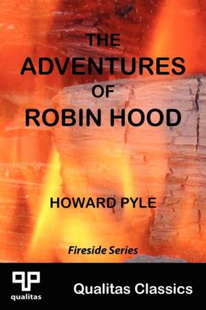 The Adventures of Robin Hood (Qualitas Classics) de Howard Pyle