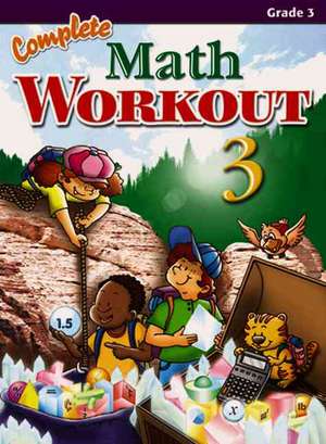 Complete Math Workout, Grade 3 de Popular Book Company