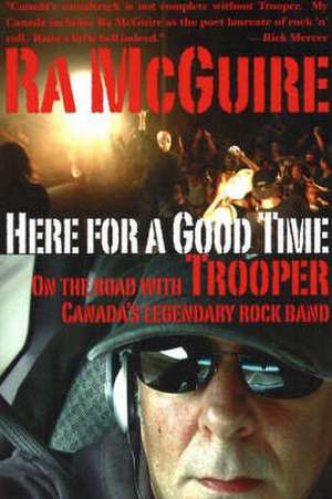 Here For a Good Time de Ra McGuire