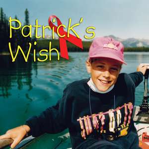 Patrick's Wish de Karen Mitchell