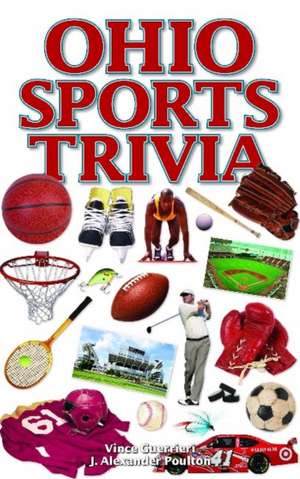 Ohio Sports Trivia de Vince Guerrieri