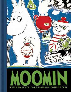 Moomin Book Three: The Complete Tove Jansson Comic Strip de Tove Jansson