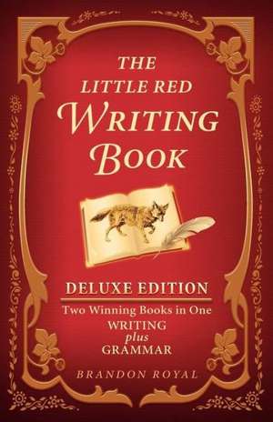 The Little Red Writing Book Deluxe Edition de Brandon Royal