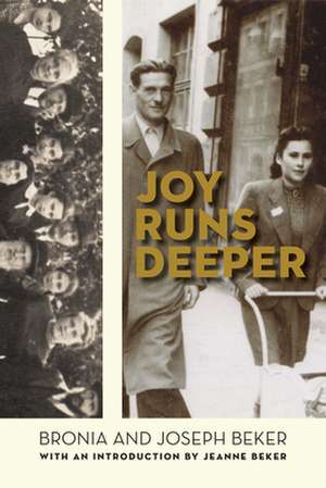 Joy Runs Deeper de Bronia Beker