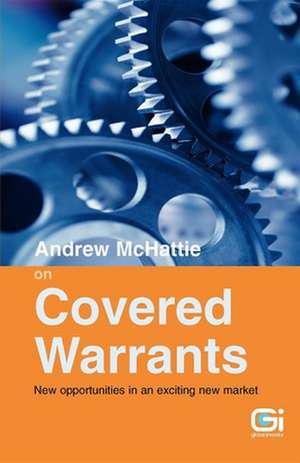 Andrew McHattie on Covered Warrants de Andrew McHattie