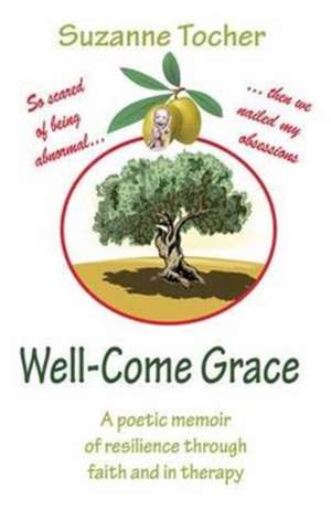 Well-come Grace de Suzanne Tocher