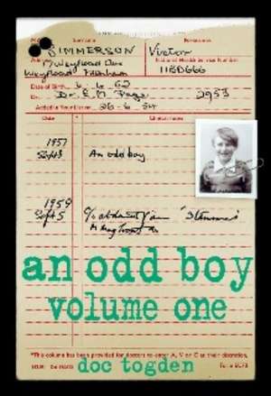 An Odd Boy - Volume One [Paperback] de Doc Togden