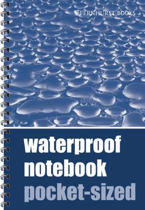 Waterproof Notebook – Pocket–sized de Fernhurst Books Fernhurst Books