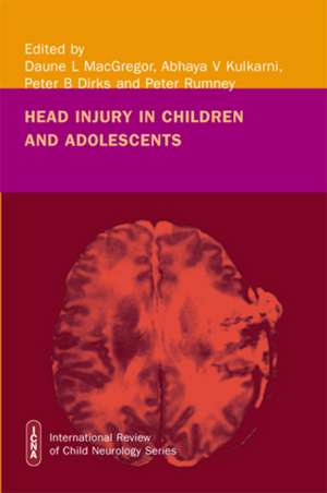 Head Injury in Childhood and Adolescence de DL MacGregor