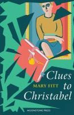 Clues to Christabel de Mary Fitt