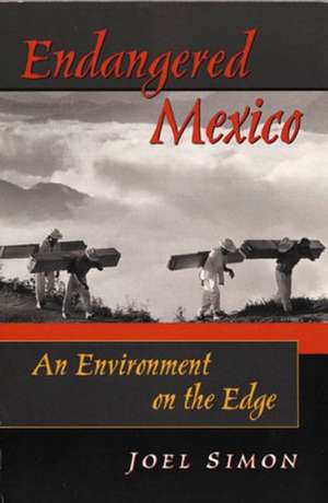 Endangered Mexico de Simon Simon