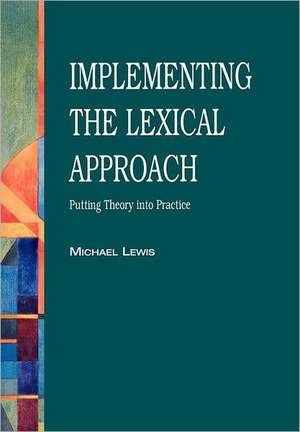 Implementing the Lexical Approach de Michael Lewis