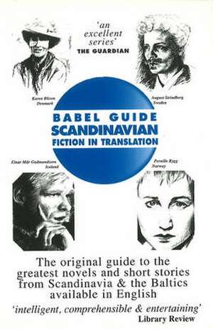 Babel Guide to Scandinavian Fiction in English Translation de Paul Binding