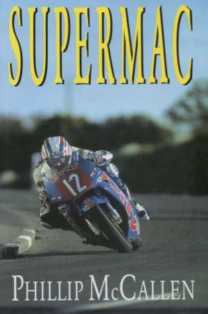 Supermac de Phillip McCallen