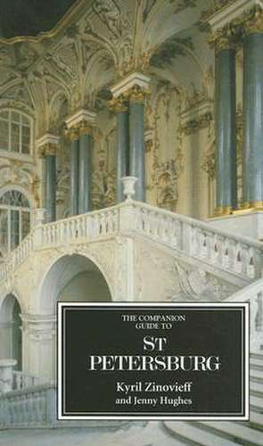 The Companion Guide to St Petersburg de Kyril Zinovieff