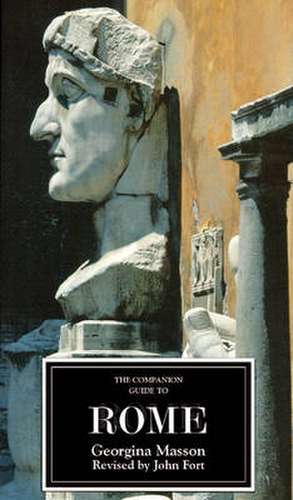 The Companion Guide to Rome de Georgina Masson