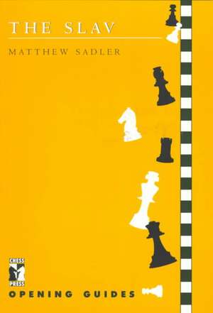 Slav de Matthew Sadler