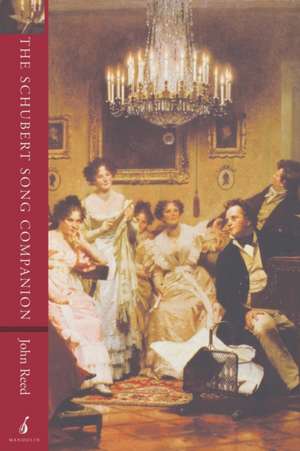 The Schubert Song Companion de John Reed