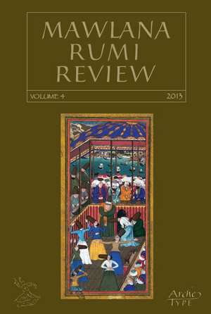 Mawlana Rumi Review, Volume 4 de LEONARD LEWISOHN