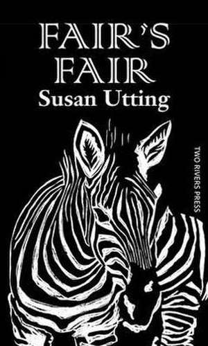 Fairs Fair de Susan Utting