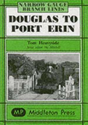 Douglas to Port Erin de Tom Heavyside