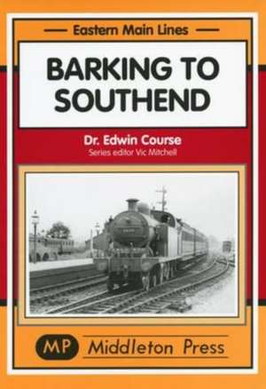 Barking to Southend de Edwin Course