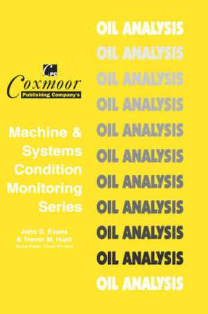 The Oil Analysis Handbook de John S. Evans