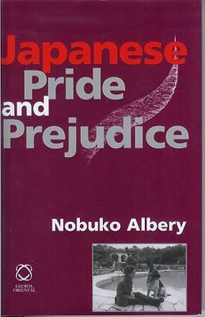 Japanese Pride and Prejudice de Nobuko Albery