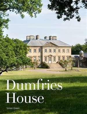 Dumfries House de Simon Green