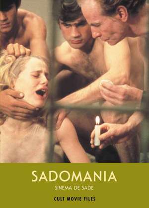 Sadomania: Sinema De Sade de Jack Hunter