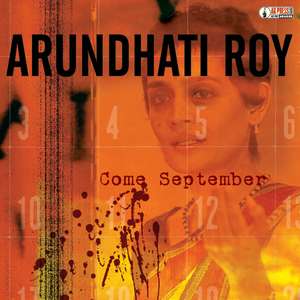 Come September de Arundhati Roy