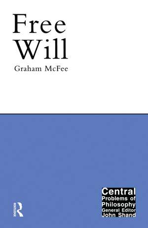 Free Will de Graham McFee