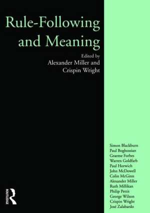 Rule-following and Meaning de Alexander Miller