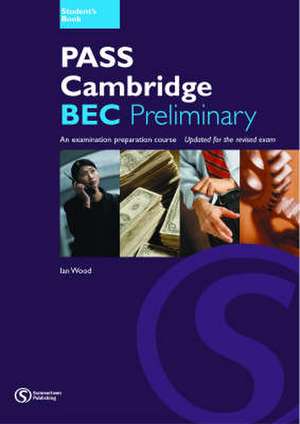 Pass Cambridge BEC de Ian Wood