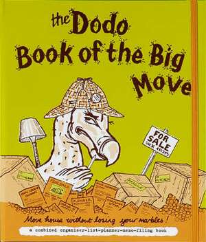 Dodo Book of the Big Move de Naomi McBride