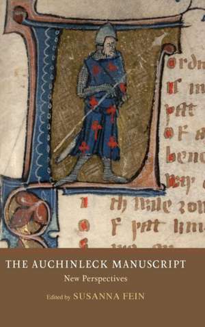 The Auchinleck Manuscript – New Perspectives de Susanna Fein