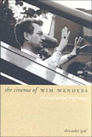 The Cinema of Wim Wenders de Alexander Graf