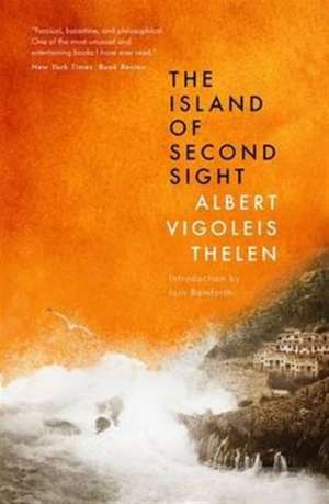 The Island of Second Sight de Albert Vigoleis Thelen