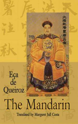 The Mandarin and Other Stories de Jose Maria De Eoca De Queiraos