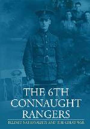 The 6th Connaught Rangers